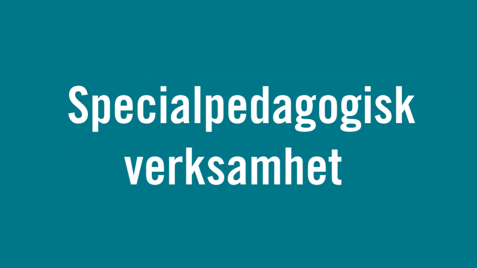 Specialpedagogisk Verksamhet